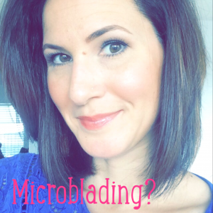 Microblading Erfahrung